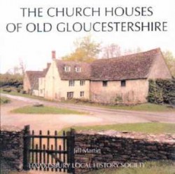 Church Houses of Old Gloucestershire